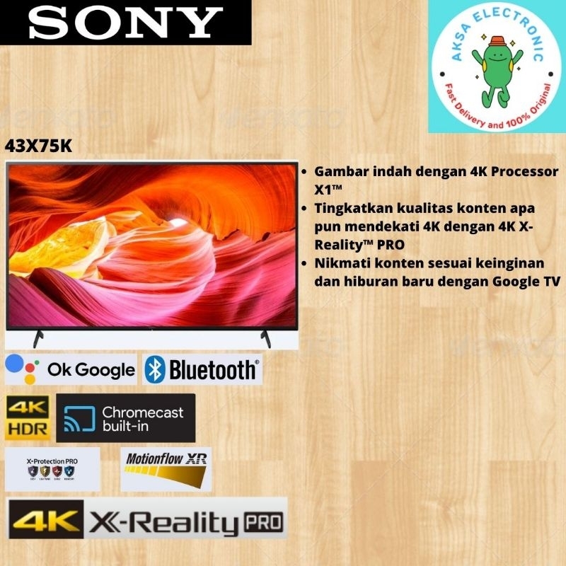 SONY 43X75K LED GOOGLE TV UHD 4K 43INCH