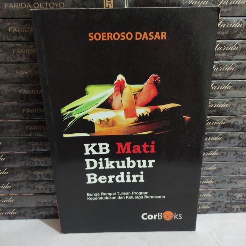 BUKU MURAH : KB MATI DIKUBUR BERDIRI