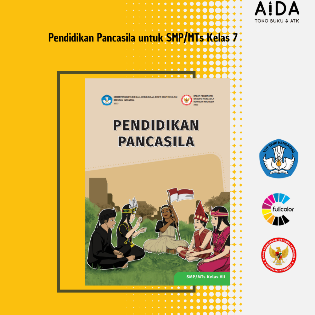 Buku pendidikan Kurikulum Merdeka Pendidikan Pancasila Kelas 7 SMP - Buku Paket PKN BPIP SMP Kelas 7