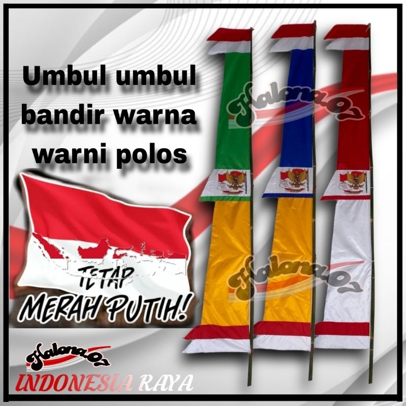 Bendera umbul umbul bandir warna warni jumbo