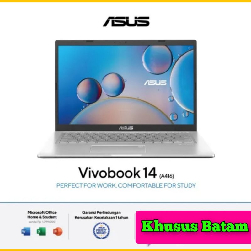 LAPTOP 14" ASUS A416MAO-FHD428/9 Housing HDD intel Celeron N4020 Ram8 256SSD w11+OHS 2021(KHUSUS BAT