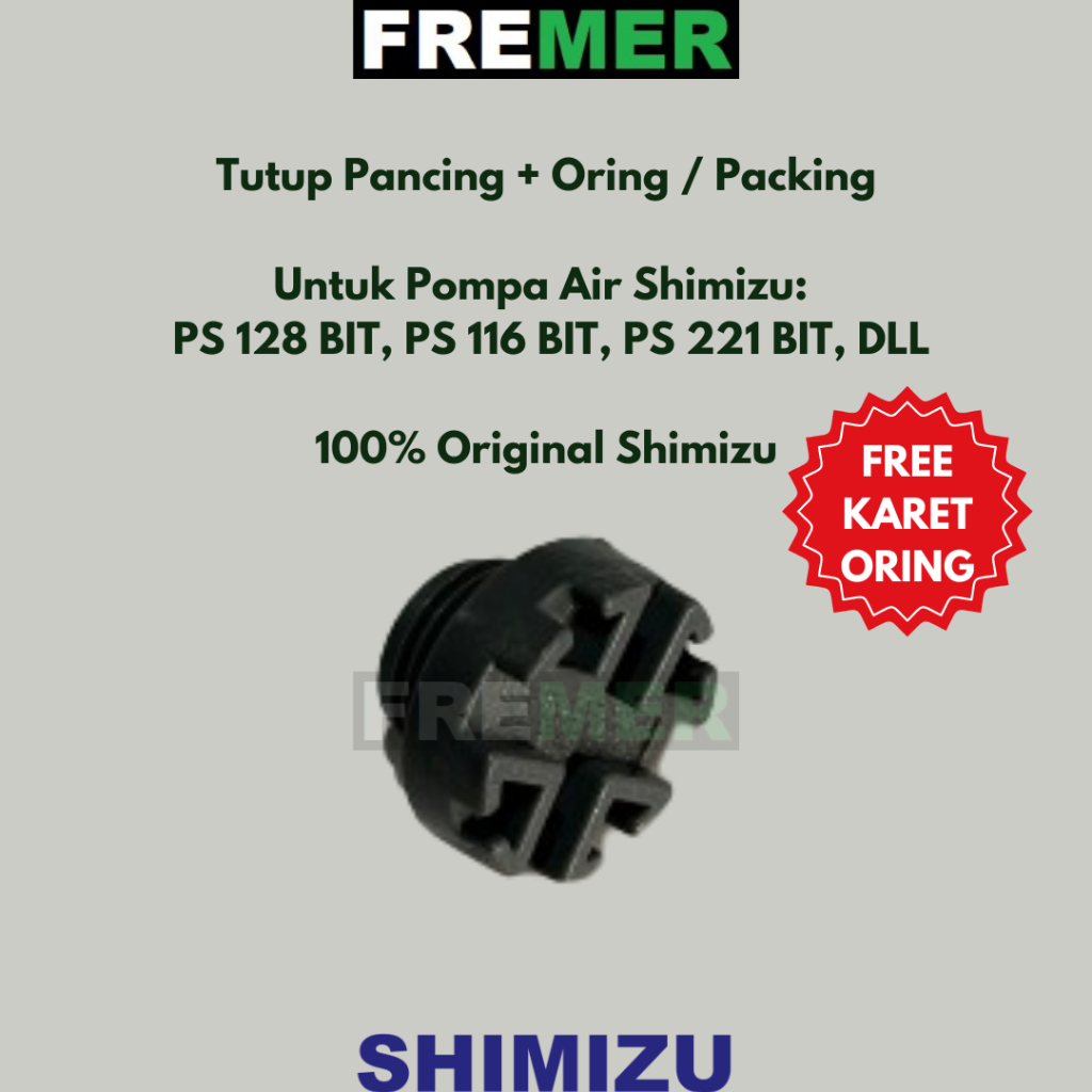 SHIMIZU Tutup Pancing + Oring / Packing Pompa Air  PS 128 BIT / PS 116 BIT / PS 221 BIT / DLL