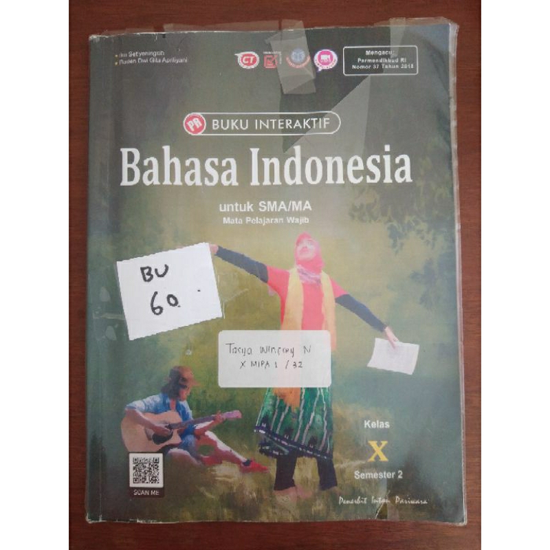 

BAHASA INDONESIA UNTUK SMA/MA KELAS X SEMESTER 2(BU60)