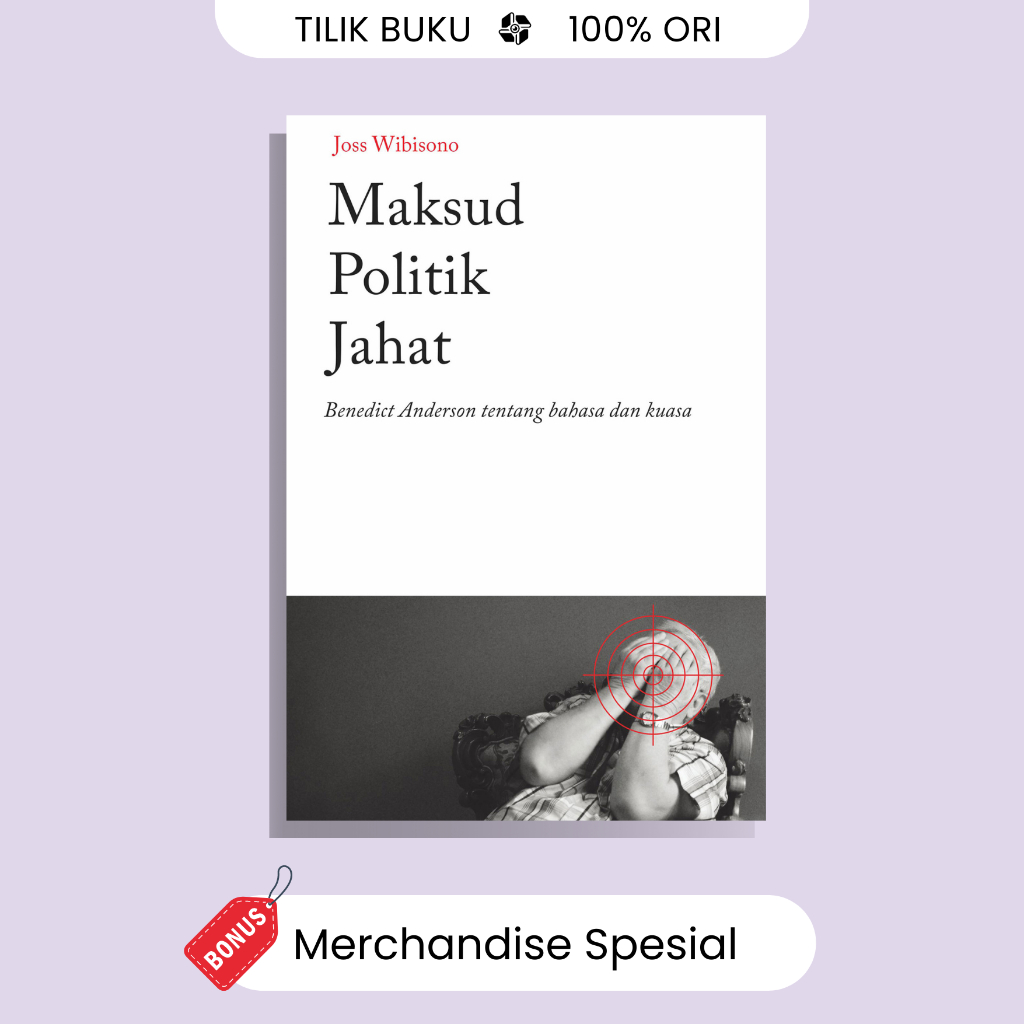 Maksud Politik Jahat - Joss Wibisono