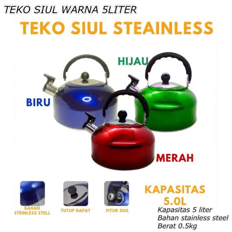 TEKO SIUL WARNA 5 LITER || KETTLE SIUL STAINLESS || KETTLE PEMANAS AIR BUNYI || CEREK STAINLESS STEE