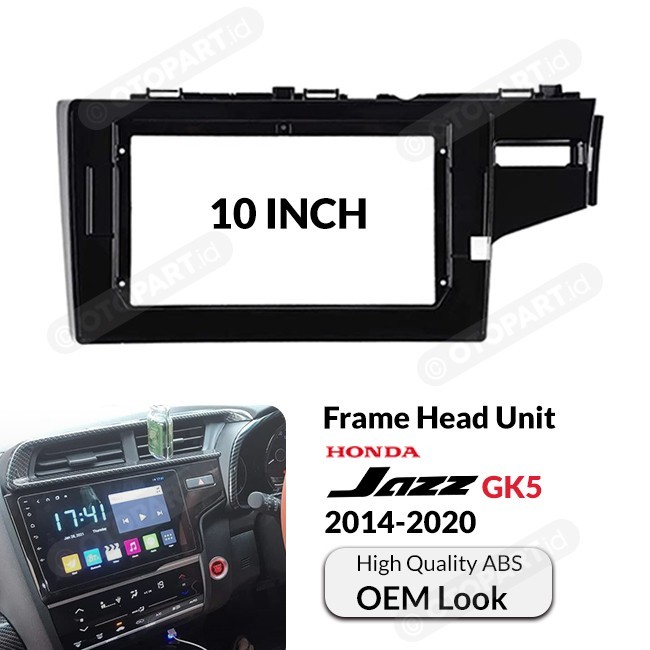 Frame Headunit Android Jazz GK5 2014 - 2017 10 Inch