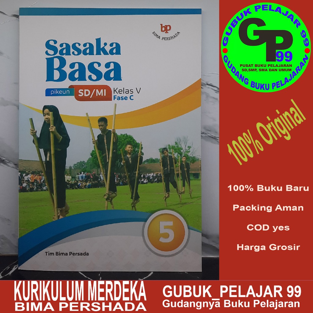 SASAKA BASA pikeun SD/MI Kelas 5/V Fase C Kurikulum Merdeka Tim Bima Persada