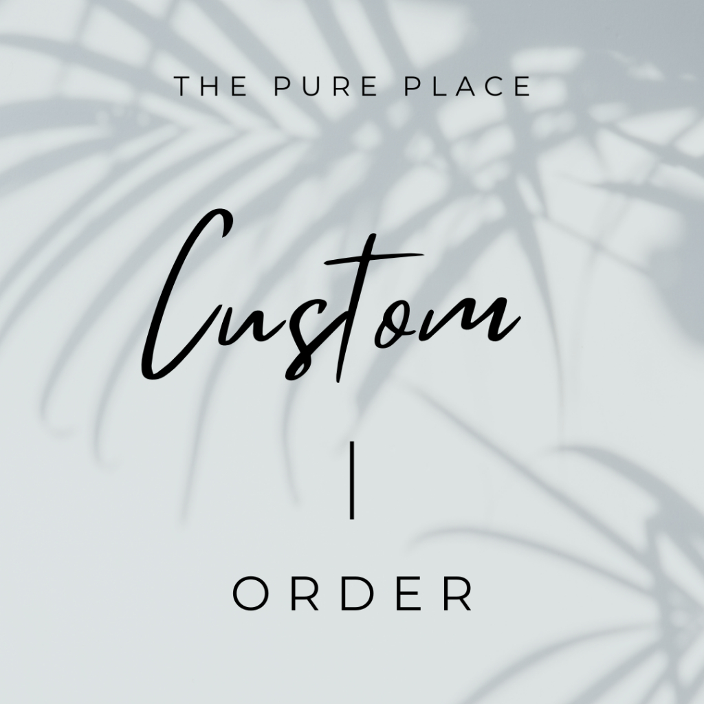 

custom order A