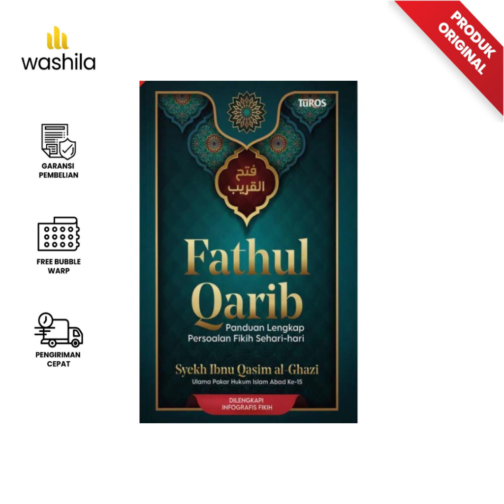 Buku Kitab Terjemahan FATHUL QARIB Panduan Lengkap Persoalan Fikih Sehari-hari - Turos
