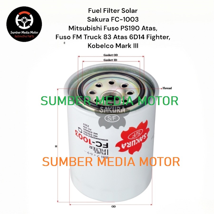 Sakura Fuel Filter Solar FC-1003 Mitsubishi Fuso PS190 Atas, Mitsubishi Fuso FM, Mitsubishi Fuso Fig