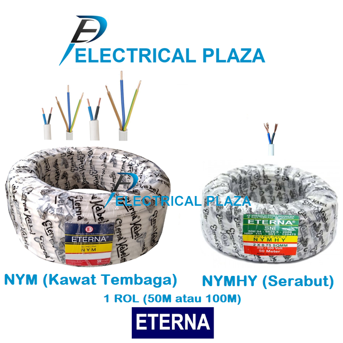 Eterna Kabel Listrik NYM (Kawat Tembaga) 2x1.5 2x2.5 3x1.5 3x2.5 MM atau NYMHY (Serabut) 2x0.75 MM 1