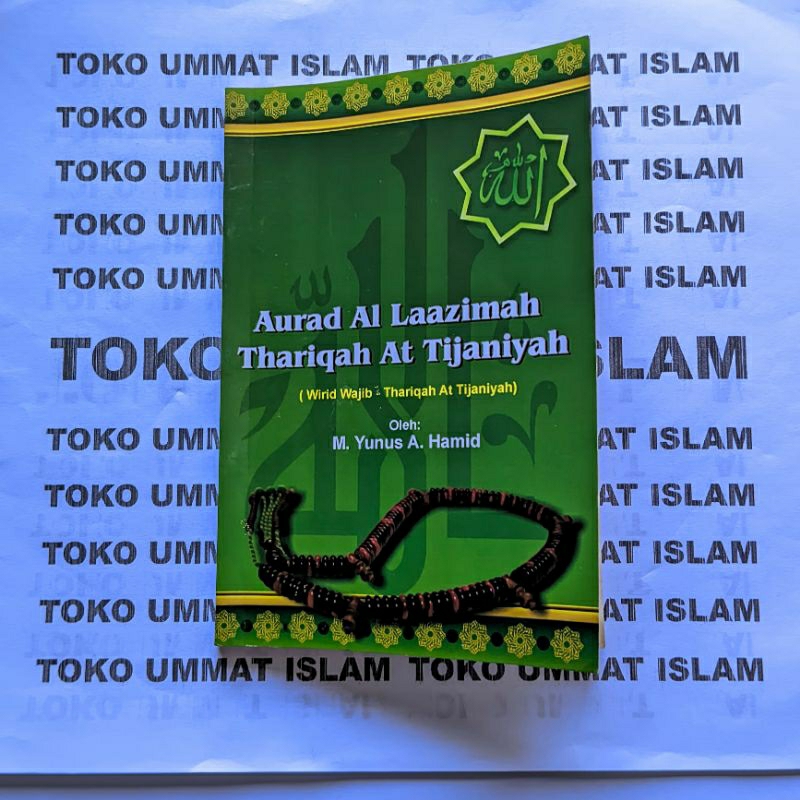 Buku / Kitab Aurad Dzikir & Wirid Thoriqoh At Tijaniyah Syekh Ahmad Tinani