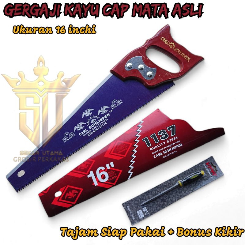 BONUS KIKIR Gergaji Cap Mata Asli Ukuran 16 inch - Satu Paket Graji Gorok Kayu Cap Sliper Dan Kikir 