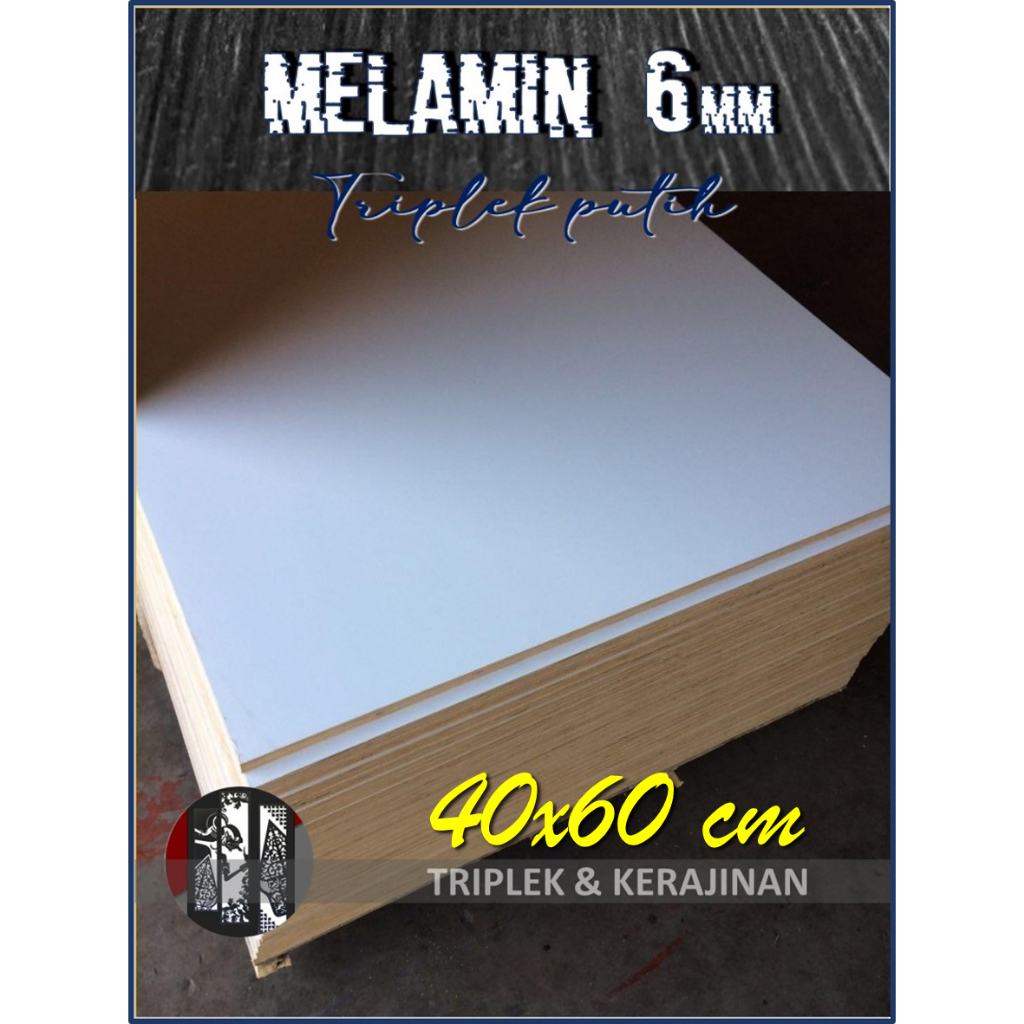 Triplek Melamin Putih 6mm 40x60 cm (Doff-Glossy | 1 & 2 Muka) 6 mm 40 x 60 | 60x40 | 60 x 40 cm