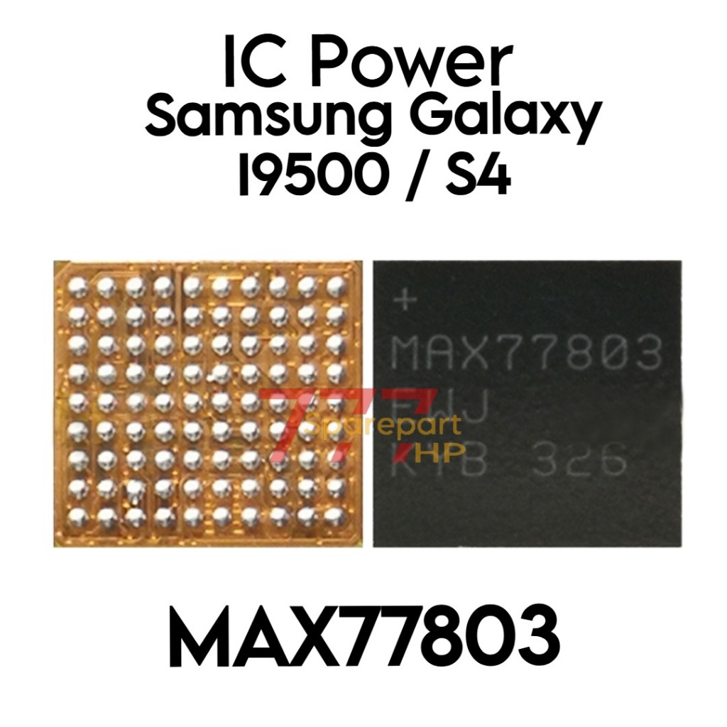 IC Power MAX77803 Samsung Galaxy S4 / i9500 / GT-I9500