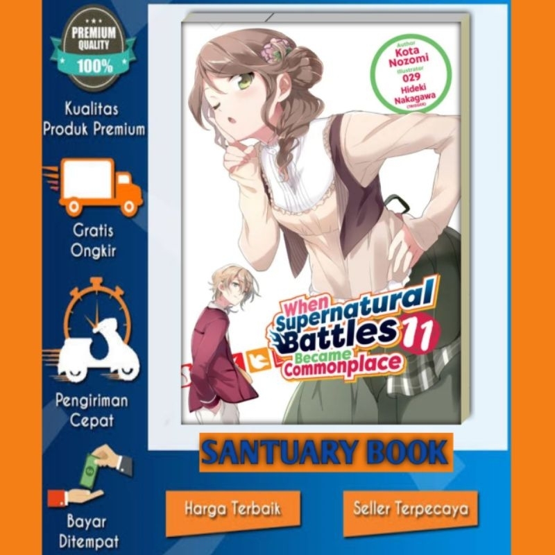 When Supernatural Battles Become Commonplace (Light Novel)