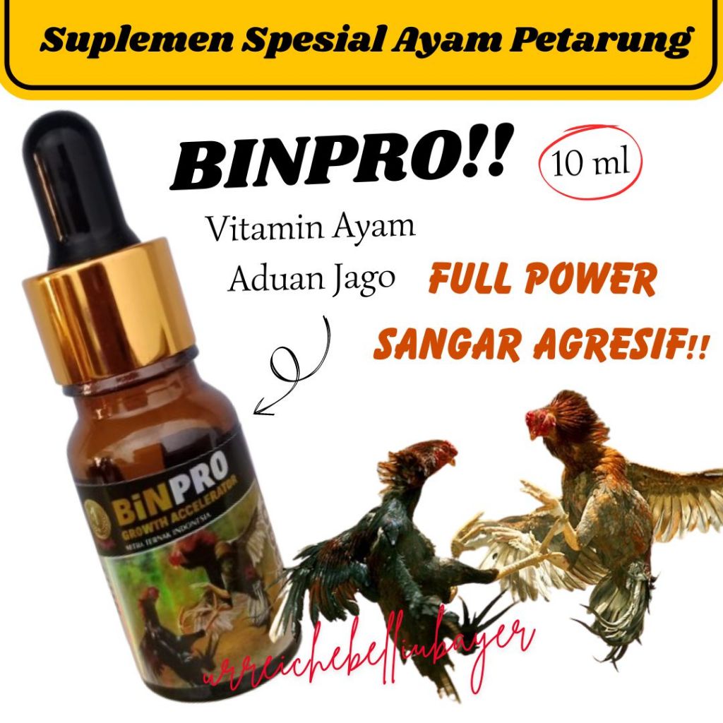 BINPRO Suplemen Rahasia Kekuatan Ayam Laga Jago Aduan Petarung Jantan Bangkok Vitamin Jamu Doping St