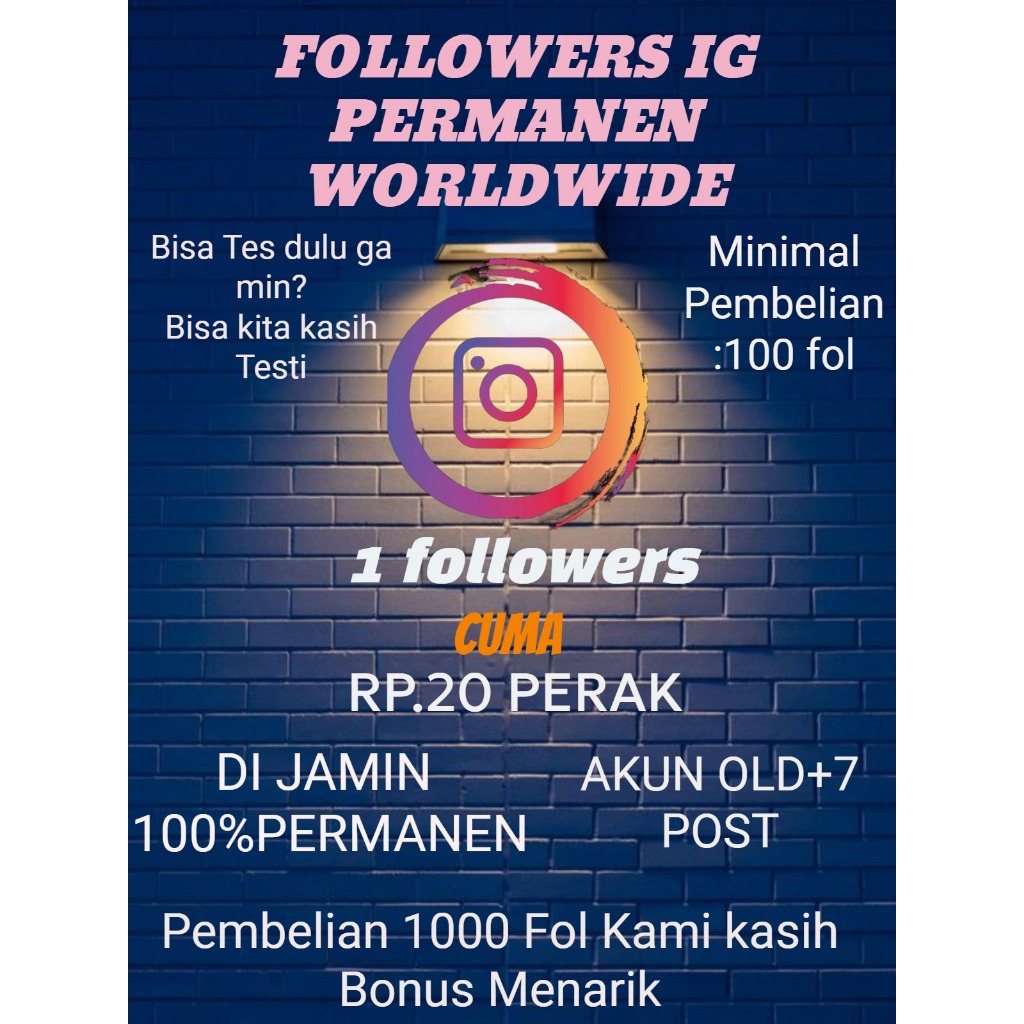 FOLLOWERS INSTAGRAM AKTIF aNd PERMANEN  (AKUN OLD+7POST) 100% INSTANN