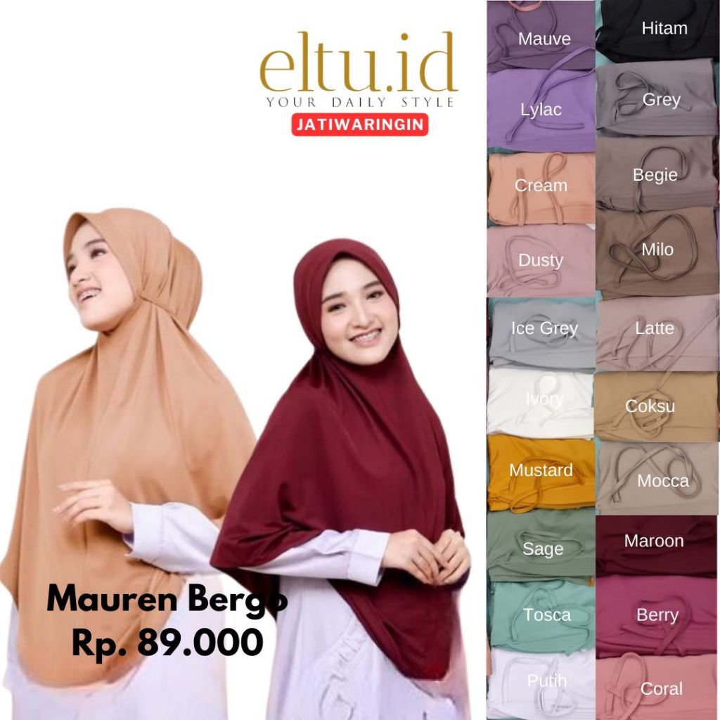 ELTU Mauren Bergo - Kerudung Instan Hijab Jilbab Bergo Langsung Syari Tali Belakang Pet Kecil