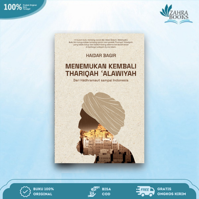 BUKU MENEMUKAN KEMBALI THARIQAH 'ALAWIYAH - Haidar Bagir