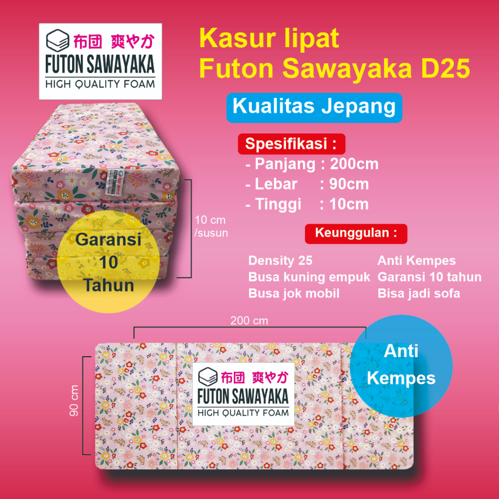 Kasur lipat Futon Sawayaka D25. lebar 90cm, panjang 200cm, tebal 10cm