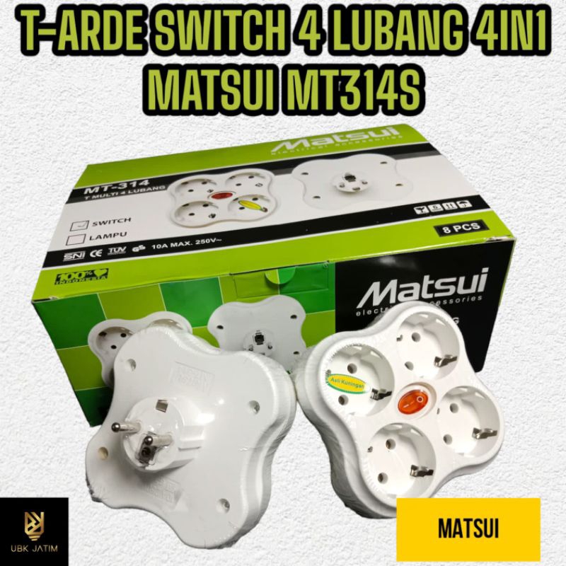 STEKER T-ARDE SWITCH 4 LUBANG 4in1 MATSUI MT314S