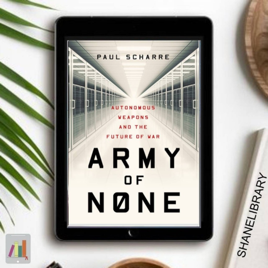 

Army of None by Paul Scharre