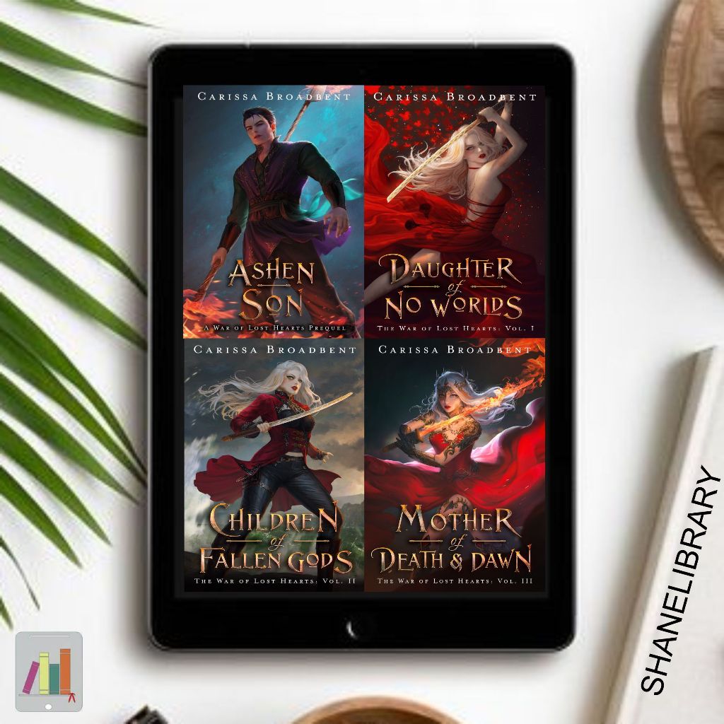 

Ashen Son, Daughter of No Worlds, Children of Fallen Gods, Mother of Death and Dawn by Carissa Broadbent
