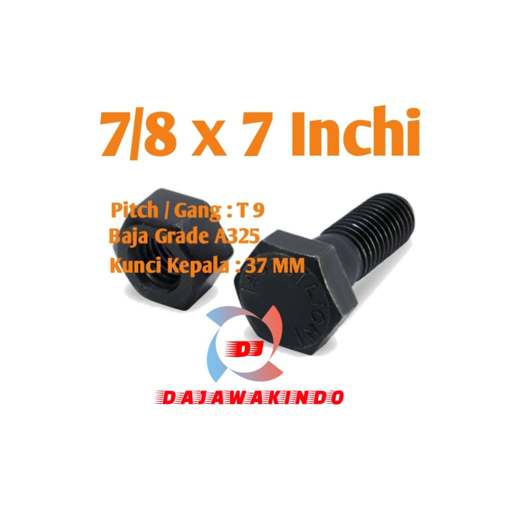 Baut Mur Baja A325 7/8 x 7 Inchi + Mur 2H