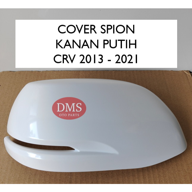 COVER SPION CRV 2013 - 2021 PUTIH