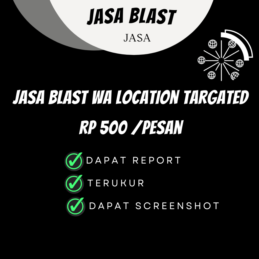 Blast WA Location Targeted: Capai Audiens Tepat, Tingkatkan Penjualan