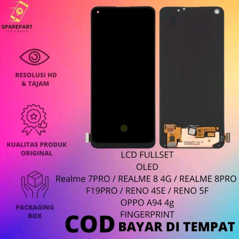 LCD FULLSET AMOLED RENO 5F / 4SE / OPPO A95 5G / REALME 7 / 7 PRO / REALME 8 PRO / Q2 PRO / REALME V