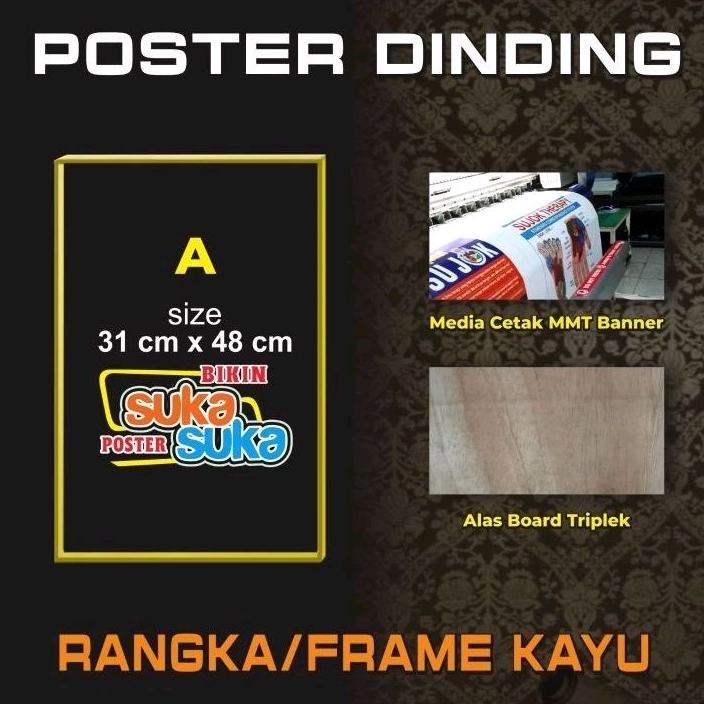 

POSTER BANNER INDOOR PIGURA DINDING RUANGAN RANGKA BOARD KAYU TRIPLEK