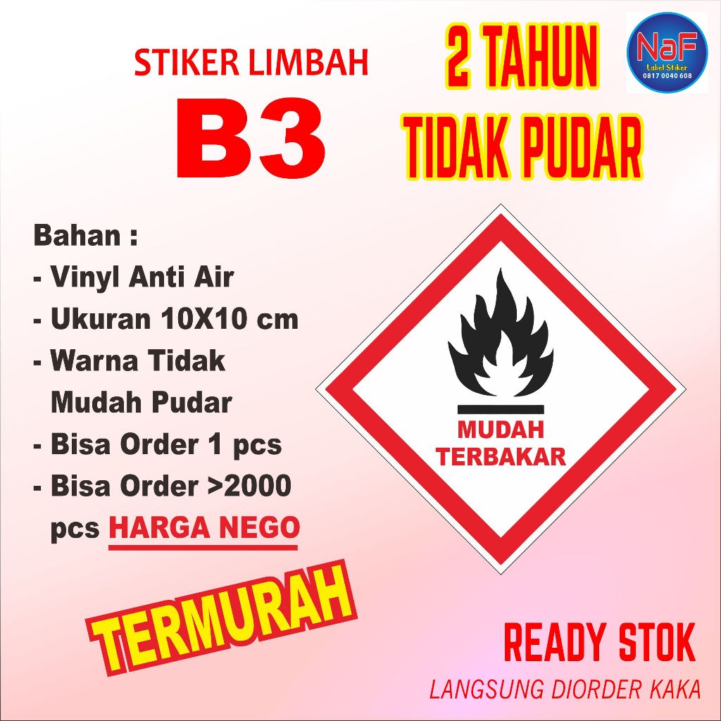 

STIKER SIMBOL LABEL K3 LIMBAH B3 CAIRAN MUDAH TERBAKAR - 10 x 10 cm vinyl tahan air