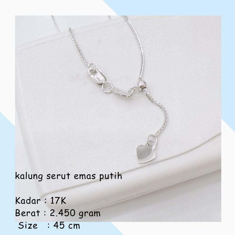 Kalung Emas Serut Emas putih 17k 2.450Gr
