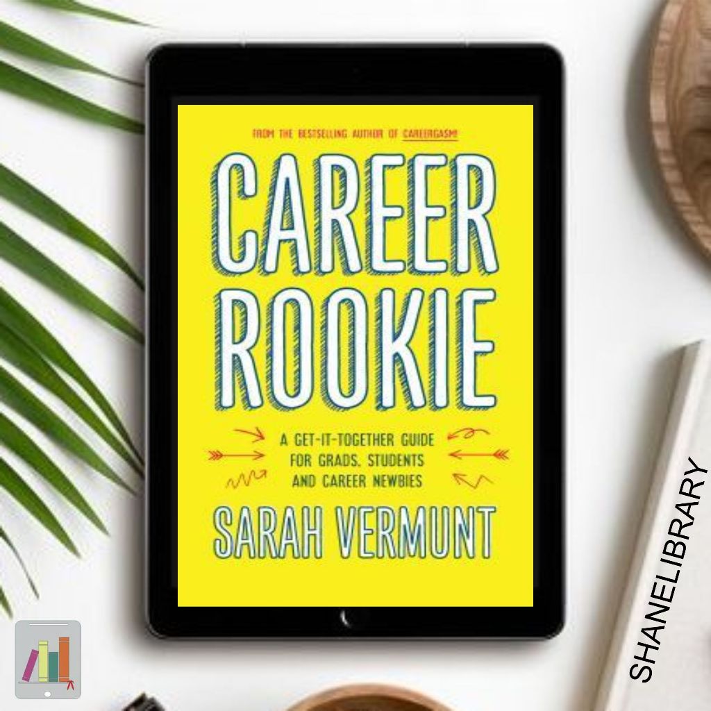 

Career Rookie by Sarah Vermunt