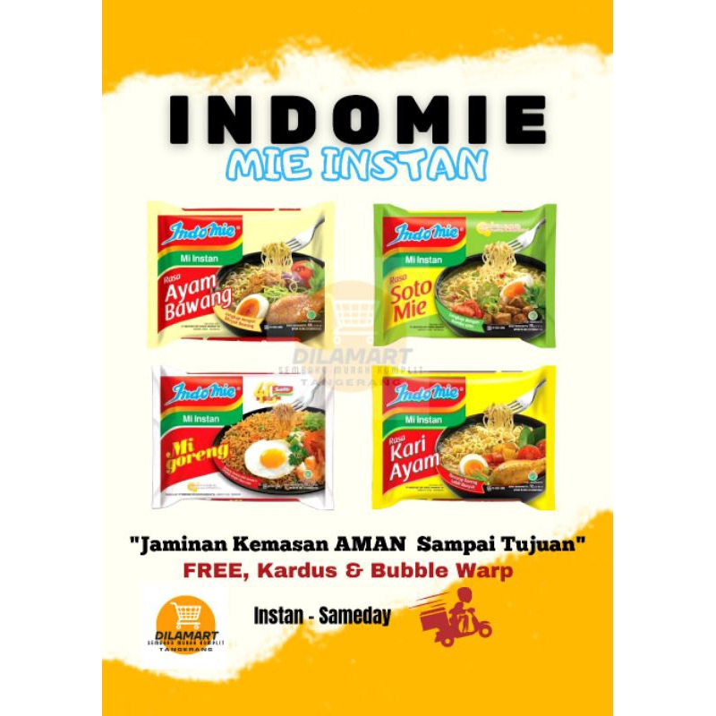 

INDOMIE MIE INSTAN / MIE GORENG / MIE SOTO / MIE AYAM BAWANG / MIE KARI AYAM