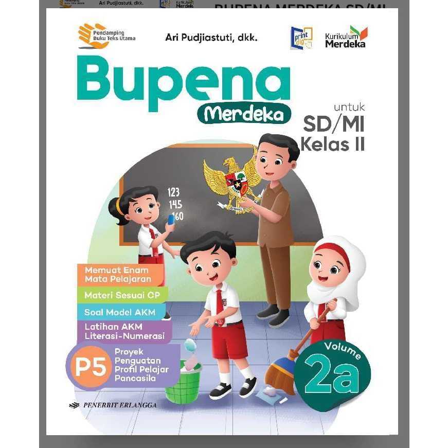 BUKU BUPENA MERDEKA KELAS 2 SD/MI KURIKULUM MERDEKA ERLANGGA