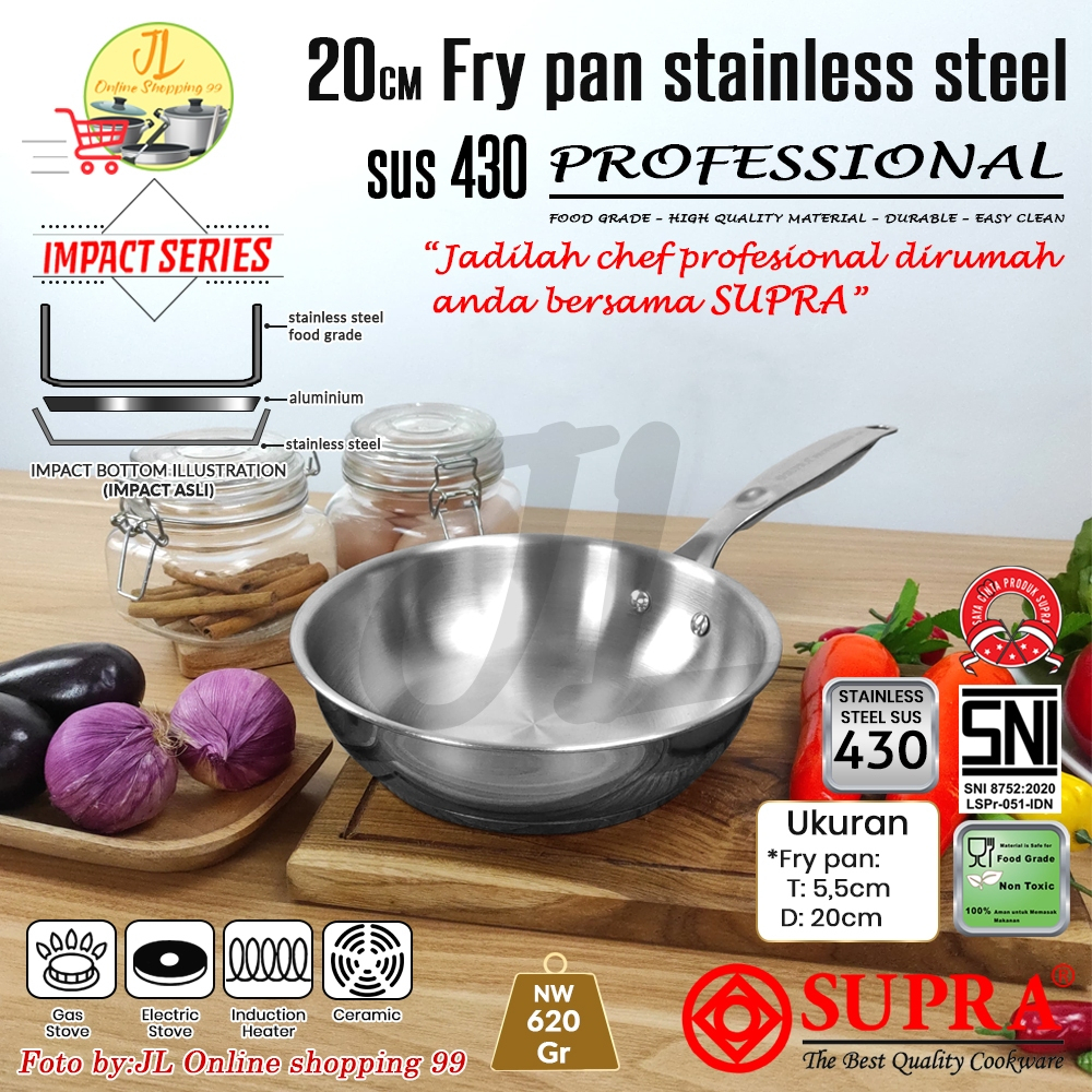 SUPRA panci fry pan 20cm stainless steel SUS 430 impact bottom professional cookware series / wajan 