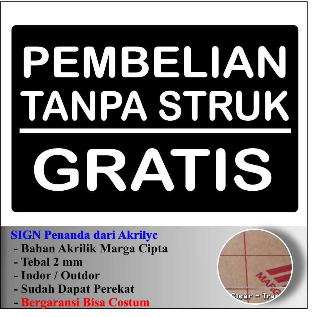 

AKRILIK PEMBELIAN TANPA STRUK GRATIS STIKER SIGNAGE ACRYLIC TEBAL 2 MM
