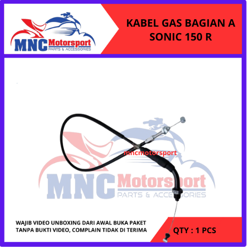 KABEL GAS BAGIAN A ATAS SONIC 150