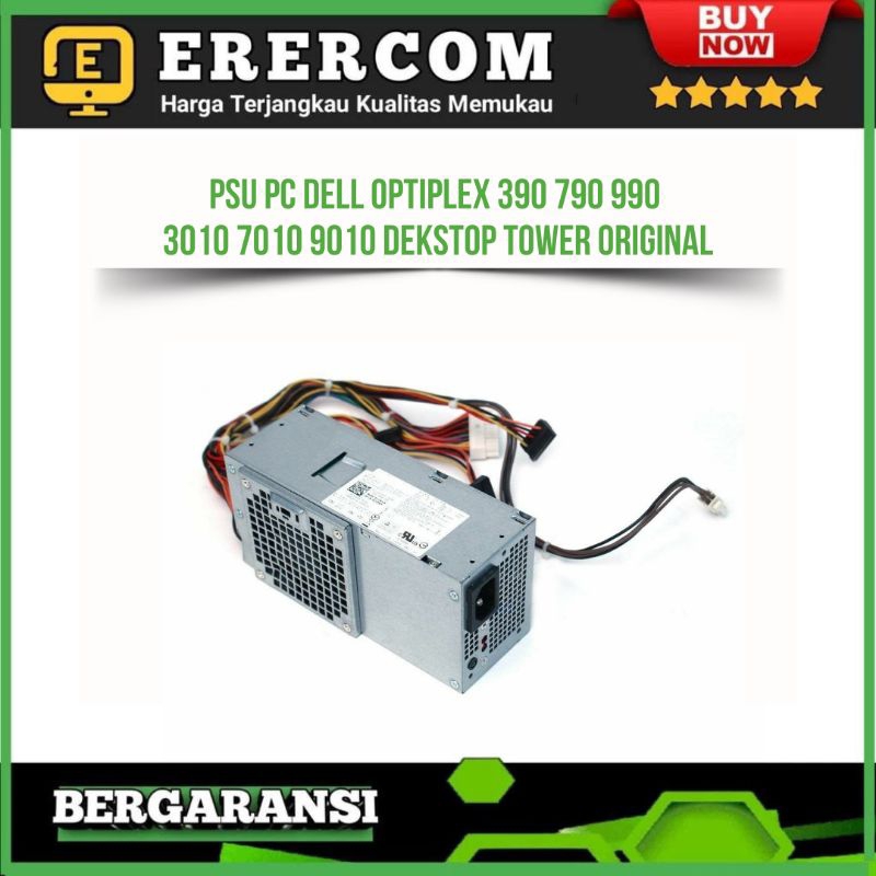 Psu Power Supply Power Suplay PC Dell Optiplex 390 790 990 3010 7010 9010 Dekstop Tower Original