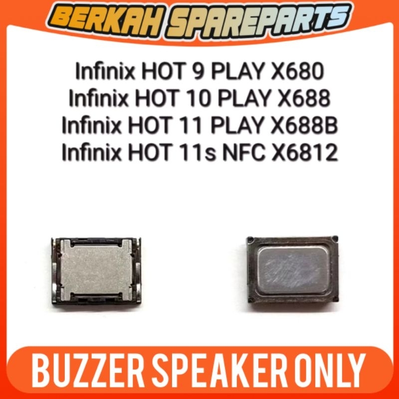 BUZZER SPIKER SPEAKER MUSIC INFINIX HOT 9 PLAY / 10 PLAY / 11 PLAY / HOT 11S BUZZER ONLY