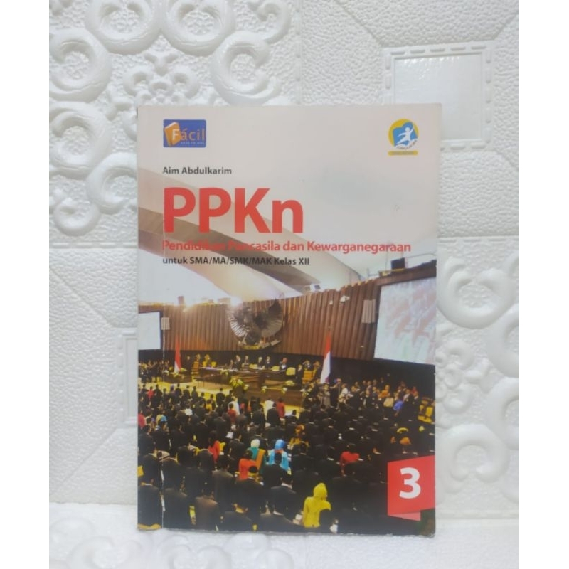Buku PPKn untuk SMA MA SMK MAK kelas 12  ISBN 978-602-01-2275-5