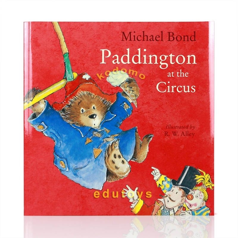 Paddington at the Circus by Michael Bond