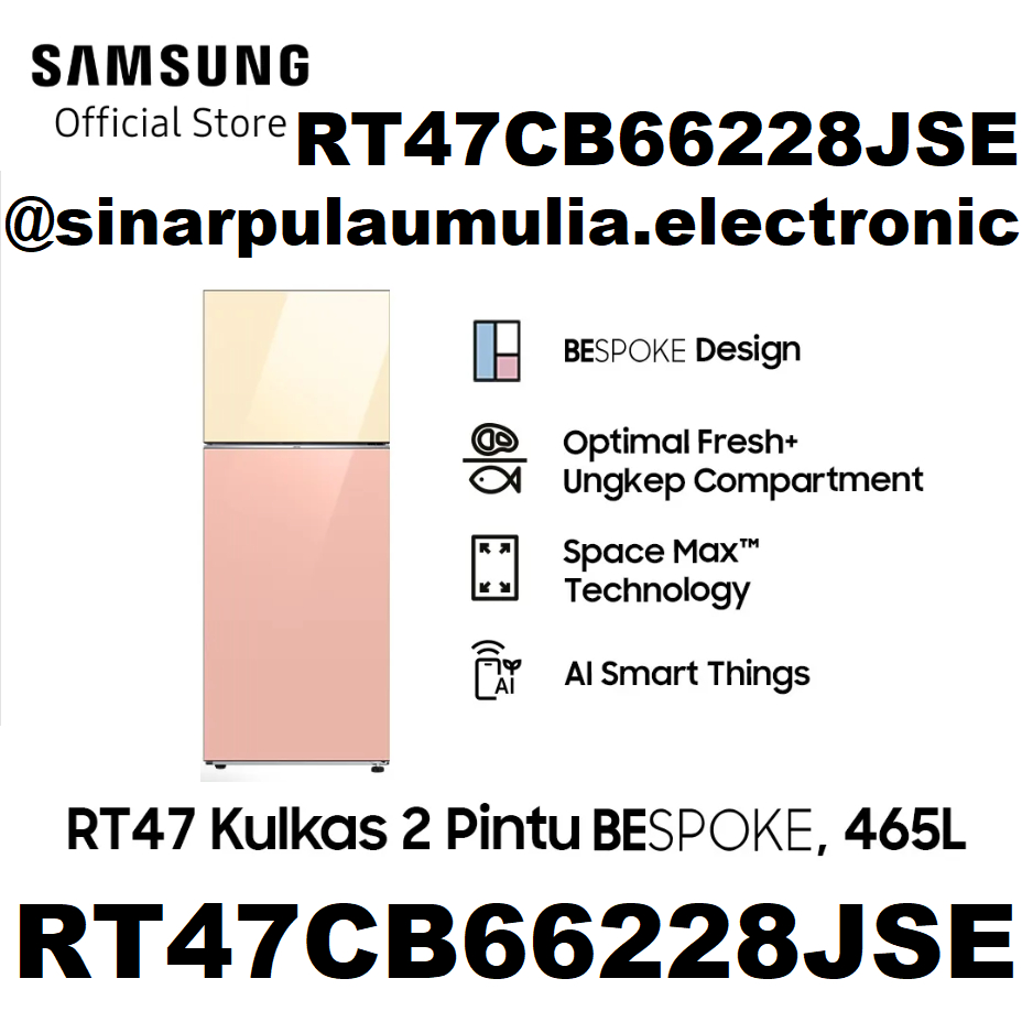 Samsung Kulkas 2 Pintu 476 Liter Bespoke - RT47CB66228JSE / RT 47 CB 66228 JSE / RT47 47CB66228 / 47