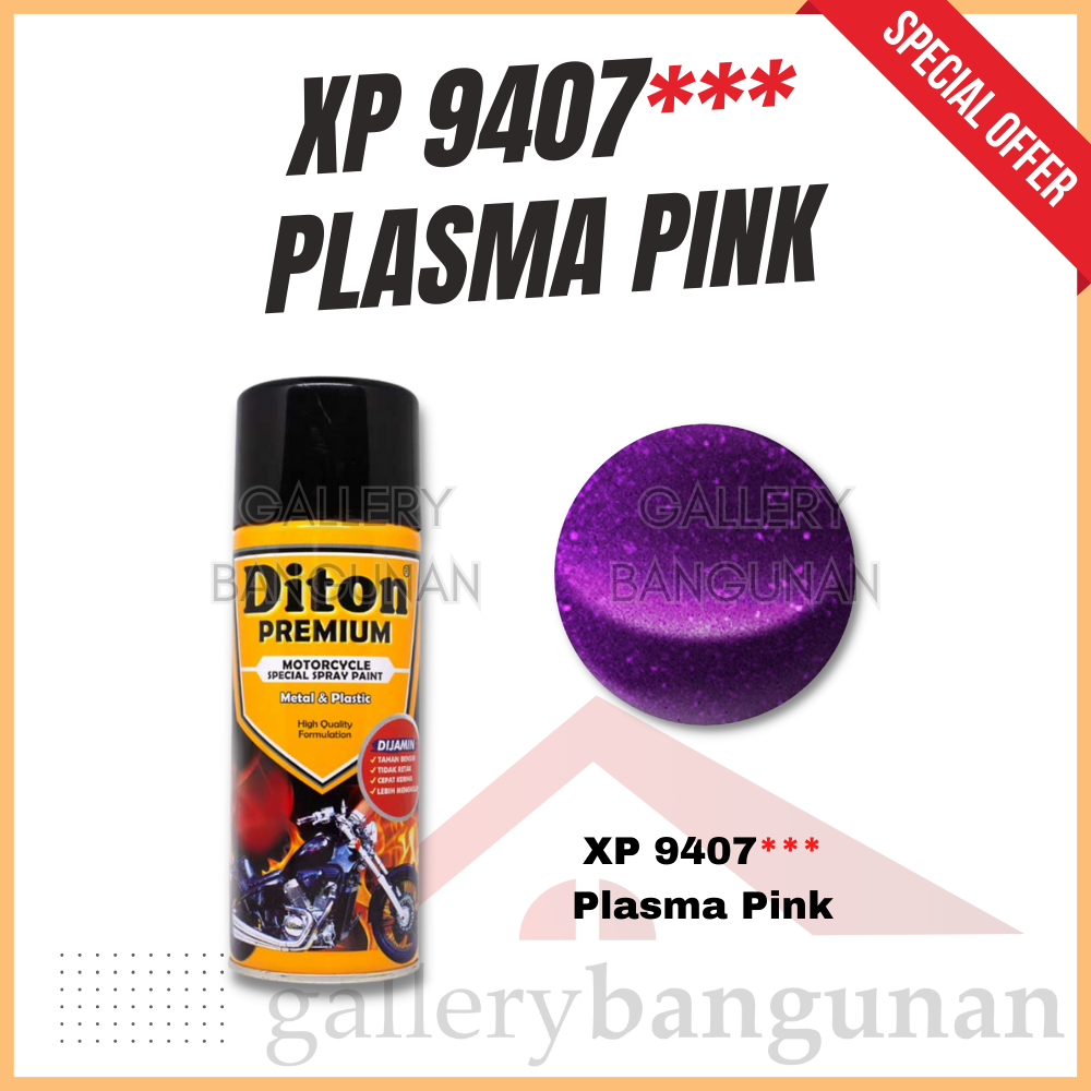 Diton Premium Xiralic Xp9407 Plasma Pink  | Pylox Cat Semprot Pilok Motor Pilox Ditton Xirallic Xira