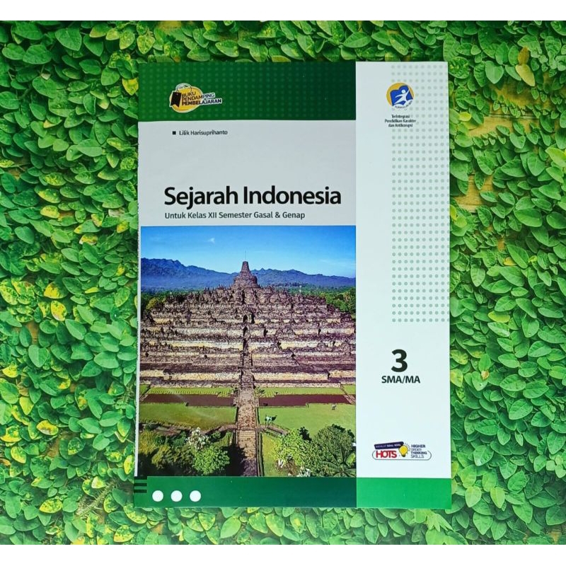LKS Sejarah Indonesia SMA MA Kelas 3 XII Semester 1 dan 2