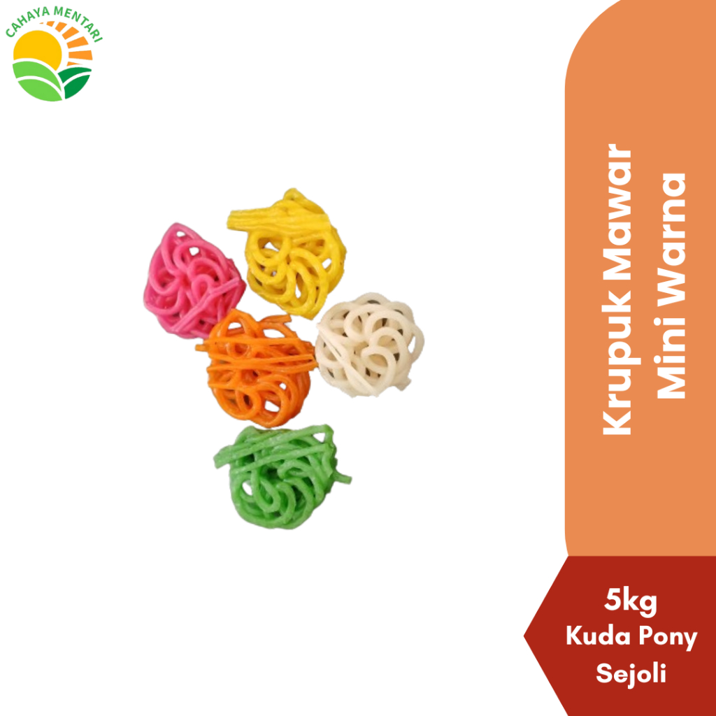 

KERUPUK MENTAH MAWAR MINI 5KG CAP KUDA PONY SEJOLI