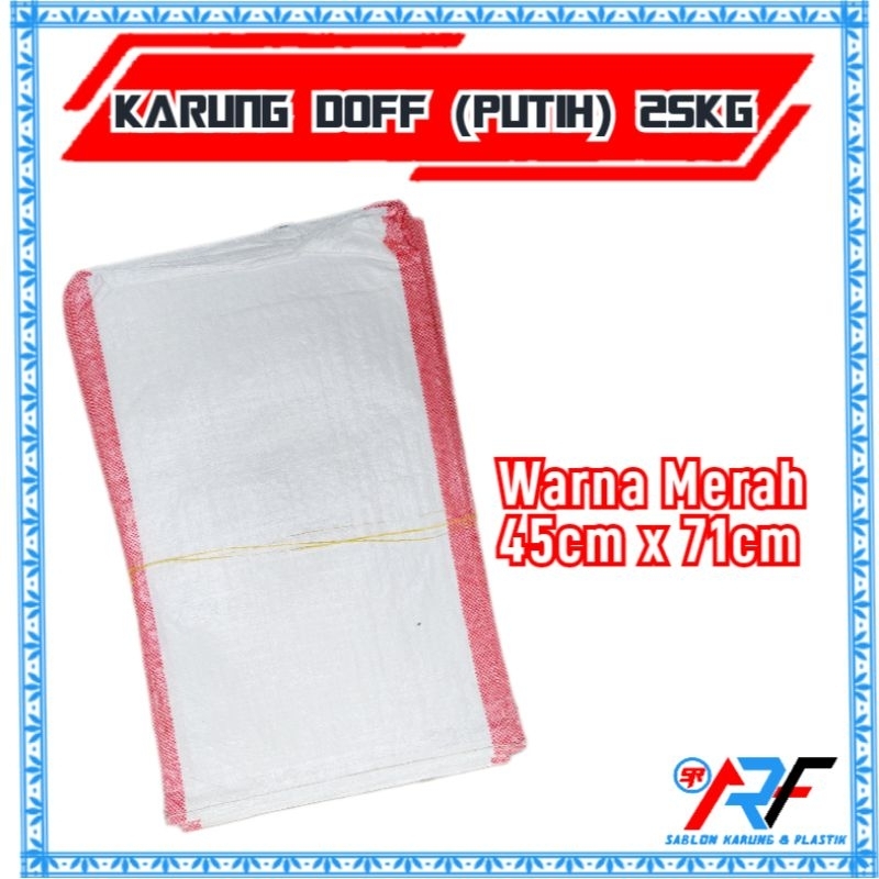 KARUNG DOFF/PUTIH 25KG BARU WARNA MERAH
